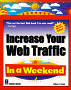 increase your web traffic in a weekend